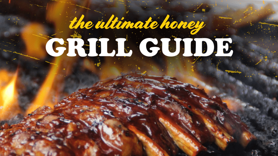 Ultimate honey grill guide